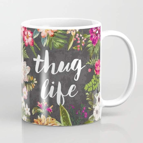 Thug Life Mug - Essentials from JayCar